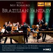 Profil Rosauro, Ney : Brazilian Fantasy