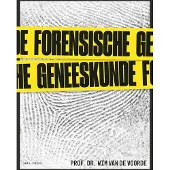 Borgerhoff & Lamberigts Forensische geneeskunde - Wim Van De Voorde