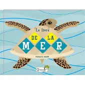 Grenouille Le livre de la mer - Charlotte Milner