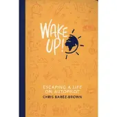 Penguin Random House Wake up ! - Chris Barez-Brown