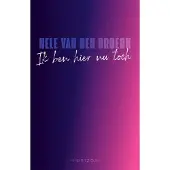 Horizon fitness Ik ben hier nu toch (Paperback)