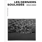 Gallimard Les derniers Soulages - Collectif