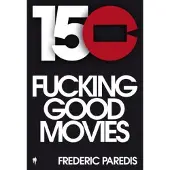 Borgerhoff & Lamberigts 150 fucking good movies