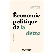 Dunod ECONOMIE POLITIQUE DE LA DETTE