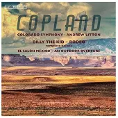 OUTHERE Colorado Symphony, Andrew Litton - Copland: Billy The Kid / Rodeo (Complete Ballets) (SACD)