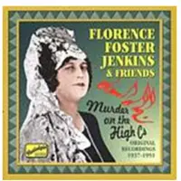 OUTHERE Florence Foster Jenkins - Murder On The High C S (CD)