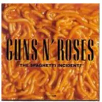 Universal Music The Spaghetti Incident?