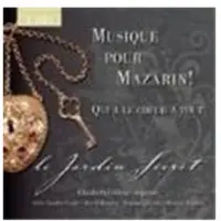 OUTHERE Le Jardin Secret - Musique Pour Mazarin! (CD)