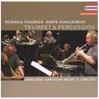 OUTHERE Reinhold Friedrich, Robyn Schulkowsky - Music For Trumpet & Percussion (CD)