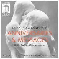OUTHERE Yale Schola Cantorum, Yale Vox, Simon Carrington - Anniversaries & Messages (CD)