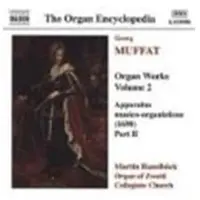 OUTHERE Martin Haselbock - Muffat: Organ Works Volume 2 (CD)
