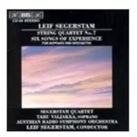 Cd Segerstam: String Quartet No. 7/Six Songs Of Experience
