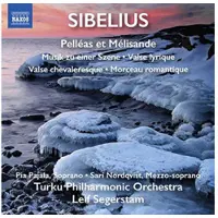 OUTHERE Turku Philharmonic Orchestra, Leif Segerstam - Sibelius: Pelléas Et Mélisande | Musik Zu Einer Szene | Valse Lyrique | Valse Chevaleresque | Morceau Romantique (CD)
