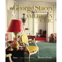 Rizzoli George Stacey and the Creation of American Chic