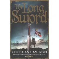 Orion Publishing The long sword - Christian Cameron