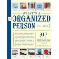 Workman WHAT'S A DISORGANIZED PERSON TO DO