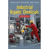 John Wiley & Sons Inc. Industrial organic chemicals - Harold A. Wittcoff