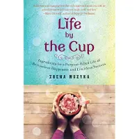 Atria Books Life by the cup