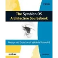 John Wiley & Sons Inc. SYMBIAN OS ARCHITECTURE SOURCEBOOK