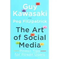 Penguin Random House The art of social media - Guy Kawasaki