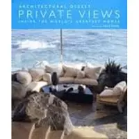 Abrams Libri PRIVATE VIEWS. INSIDE THE WORLD S GREATEST HOMES