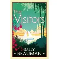 Abacus The visitors - Sally Beauman