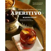 Rizzoli Aperitivio - Marisa Huff