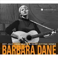 Konkurrent Barbara Dane - Hot Jazz, Cool Blues & Hard-Hitting Songs (2 CD)