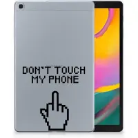 B2Ctelecom Samsung Galaxy Tab A 10.1 (2019) Print Case Finger Don't Touch My Phone