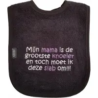 Funnies Zwarte slab met "Mijn mama is de grootste knoeier en toch moet ik deze slab om"