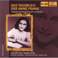 OUTHERE Sandra Schwarzhaupt, Emsland-Ensemble, Hans Erik Deckert - Das Tagebuch Der Anne Frank (CD)
