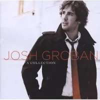 Warner Music Josh Groban: A Collection