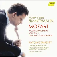OUTHERE Antoine Tamestit, Kammerorchester Des Symponieorchester Des Bayerischen Rundfunks - Zimmermann: Mozart Violinkonzerte 2 + 5/Sinfonia (CD)