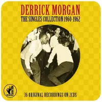 Cd Derrick Morgan - Singles Collection'60-'62