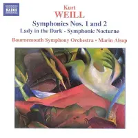 OUTHERE Bournemouth Symphony Orchestra, Marin Alsop - Weill: Symphonies Nos.1 And 2 (CD)