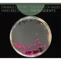 Universal Music Strange Culture/Rivers of Hades/Haeckel's tale