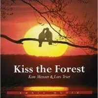 Music&Words Kiss The Forest