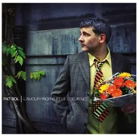 Sonic Pat Bol - L'amour Propre Et Le Coeur Net (CD)