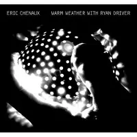 Konkurrent Eric Chenaux - Warm Weather With Ryan Driver (LP)