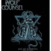 PHD Wolf Counsel - Age of Madness/Reign of Chaos (LP)