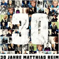Universal Music Matthias Reim - 30 Jahre (CD)