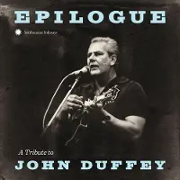 Music&Words Epilogue. A Tribute To John Duffey