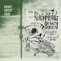 Ginza.se Remembering Grant Green