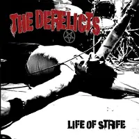MVD Derelicts - Life of Strife (LP)