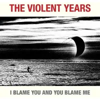 Ginza.se Violent Years - I Blame You and You Blame Me (LP)