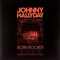 Warner Music Johnny Hallyday - Born Rocker Tour - The?Tre De