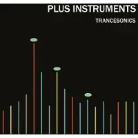Sonic Plus Instruments - Trancesonics (CD)