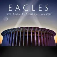 Warner Music Eagles - Live From The Forum MMXVIII | CD