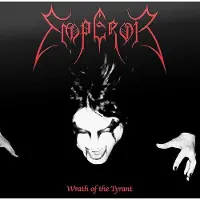 Pias Emperor - Wrath Of The Tyrant (2 CD)