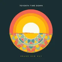 Coast2Coast 7eventh Time Down - Brand New Day (CD)